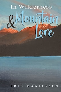 Front cover_In Wilderness and Mountain Lore