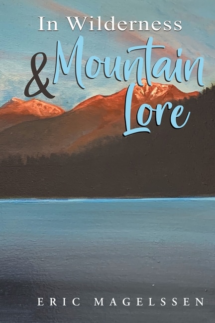 Front cover_In Wilderness and Mountain Lore