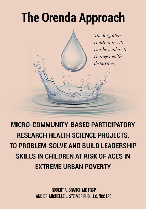 Couverture_Micro-Community-Based Participatory Research Health Science Projects, to Problem-solve and Build Leadership skills in Children at risk of ACES in extreme Urban Poverty