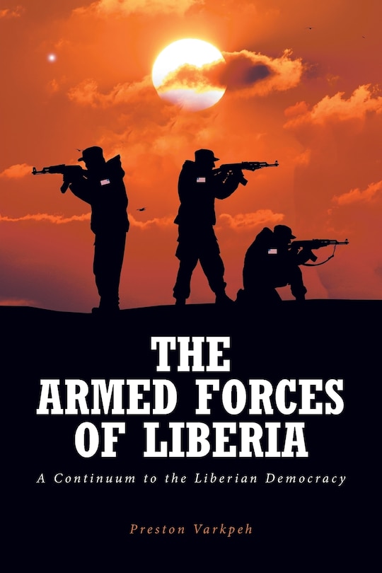 Front cover_The Armed Forces of Liberia