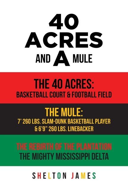 Front cover_40 Acres and a Mule