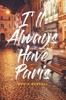 I'll Always Have Paris