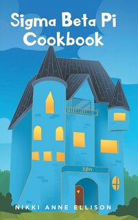 Couverture_Sigma Beta Pi Cookbook