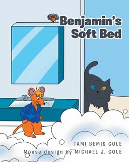 Front cover_Benjamin's Soft Bed