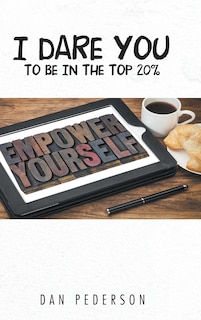Front cover_I Dare You to Be in the Top 20%