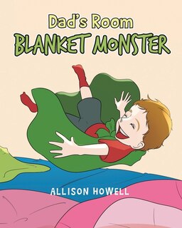 Front cover_Dad's Room Blanket Monster