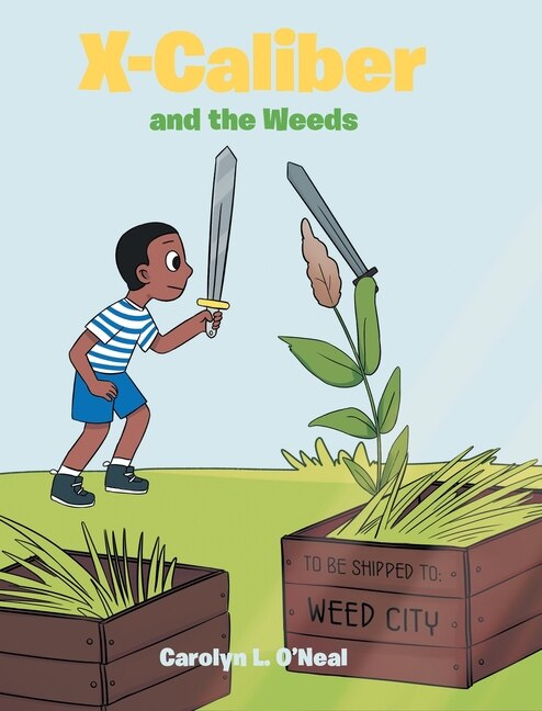 Front cover_X-Caliber and the Weeds