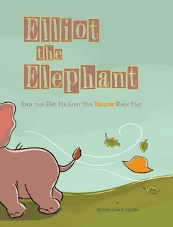 Front cover_Elliot the Elephant