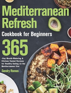 Front cover_Mediterranean Refresh Cookbook For Beginners