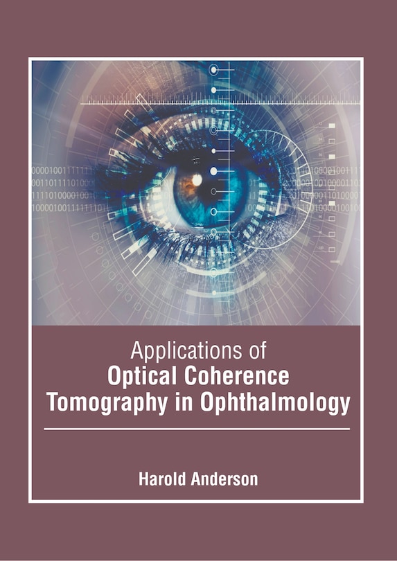 Couverture_Applications Of Optical Coherence Tomography In Ophthalmology