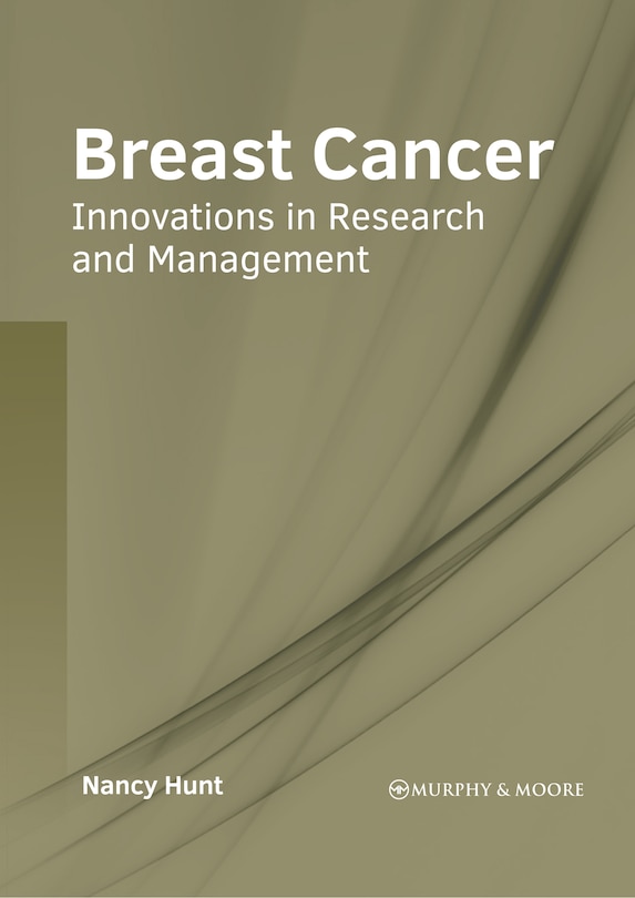 Front cover_Breast Cancer: Innovations in Research and Management