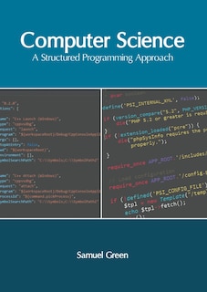 Front cover_Computer Science: A Structured Programming Approach