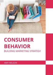 Front cover_Consumer Behavior: Building Marketing Strategy
