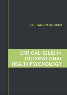 Front cover_Critical Issues in Occupational Health Psychology