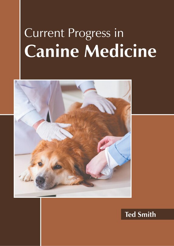 Front cover_Current Progress In Canine Medicine