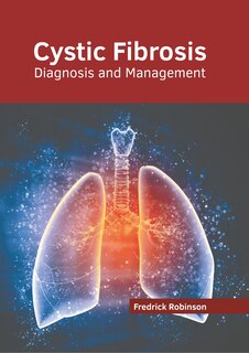 Couverture_Cystic Fibrosis: Diagnosis And Management