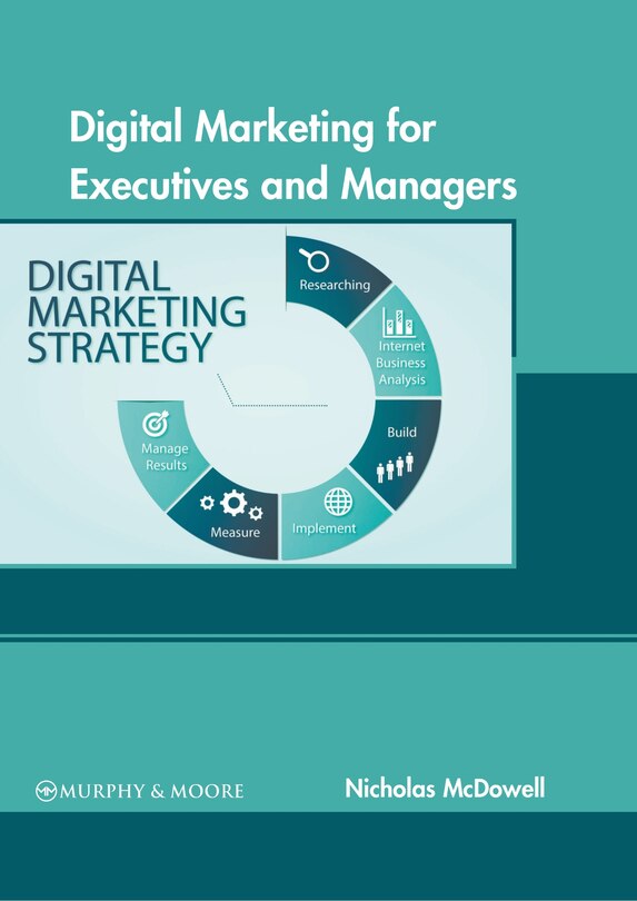Front cover_Digital Marketing For Executives And Managers