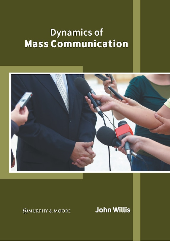 Front cover_Dynamics of Mass Communication