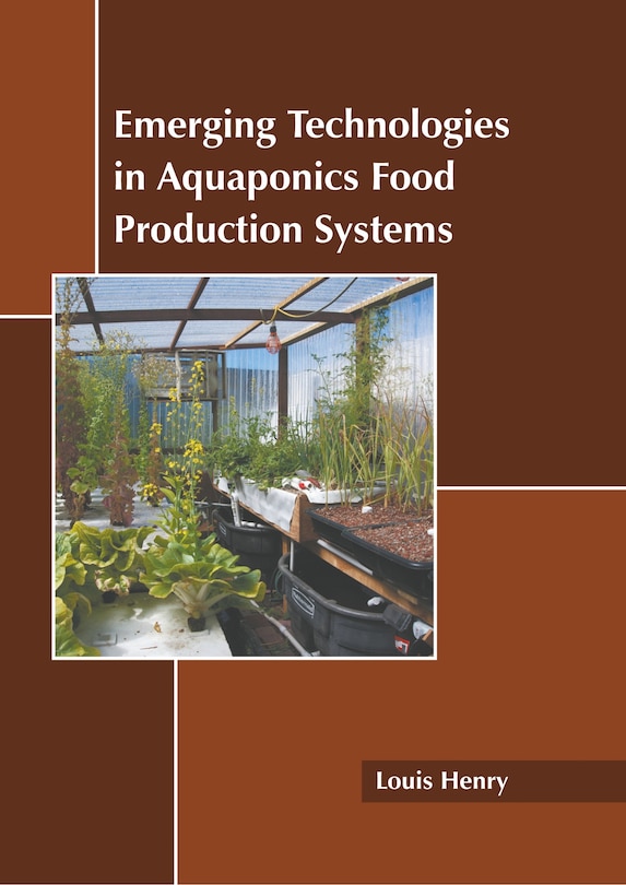 Couverture_Emerging Technologies In Aquaponics Food Production Systems