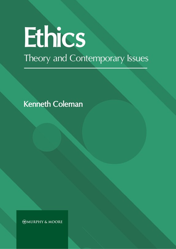 Front cover_Ethics: Theory and Contemporary Issues