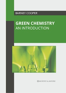 Front cover_Green Chemistry: An Introduction