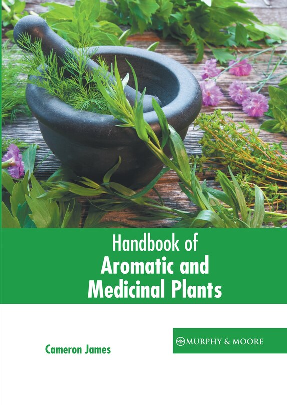 Front cover_Handbook of Aromatic and Medicinal Plants