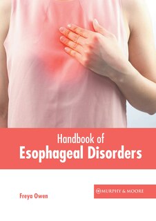 Couverture_Handbook of Esophageal Disorders