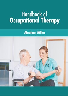 Front cover_Handbook Of Occupational Therapy