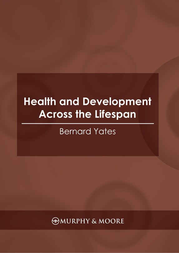 Front cover_Health and Development Across the Lifespan