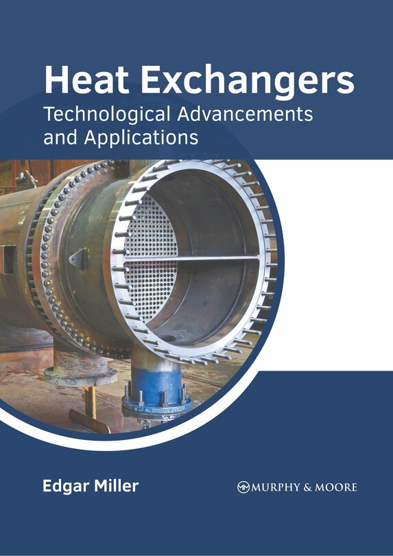 Couverture_Heat Exchangers: Technological Advancements And Applications