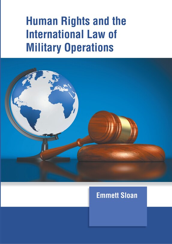 Front cover_Human Rights and the International Law of Military Operations