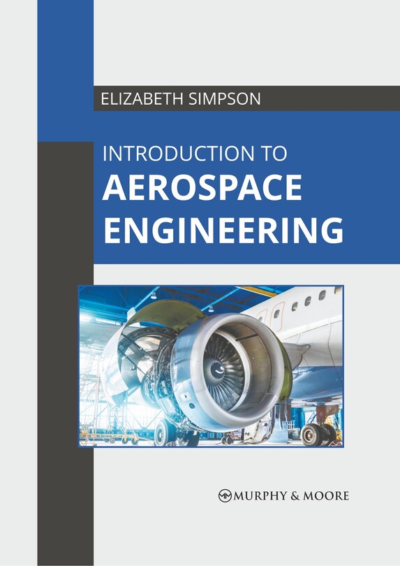 Introduction To Aerospace Engineering