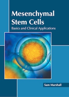 Couverture_Mesenchymal Stem Cells: Basics and Clinical Applications