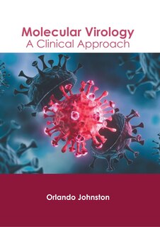Front cover_Molecular Virology: A Clinical Approach