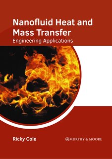 Front cover_Nanofluid Heat and Mass Transfer: Engineering Applications