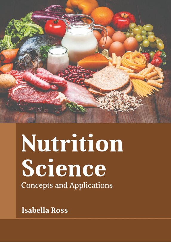 Couverture_Nutrition Science: Concepts And Applications