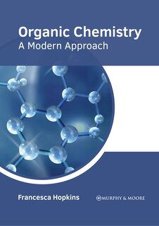 Front cover_Organic Chemistry: A Modern Approach