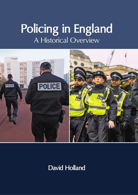 Couverture_Policing in England: A Historical Overview