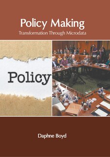 Couverture_Policy Making: Transformation Through Microdata
