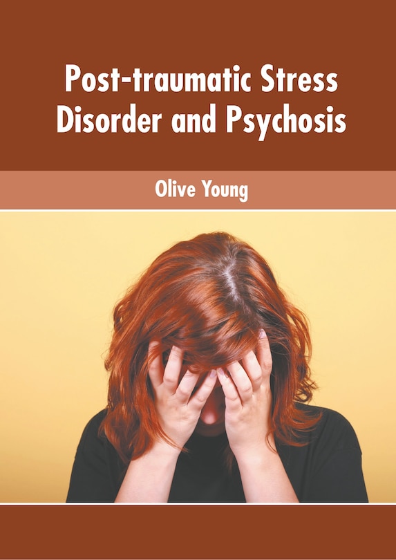 Front cover_Post-traumatic Stress Disorder And Psychosis