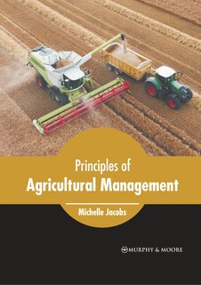 Principles Of Agricultural Management