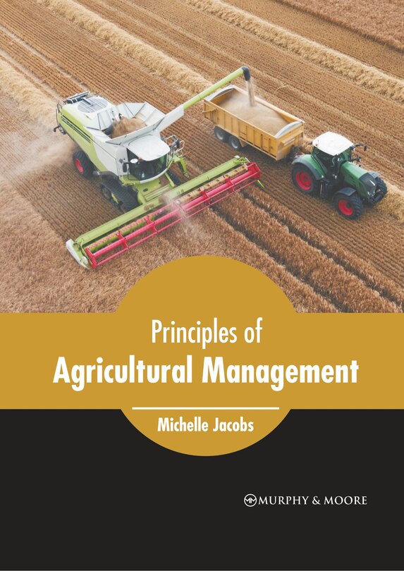 Principles Of Agricultural Management