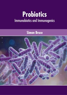 Front cover_Probiotics: Immunobiotics and Immunogenics