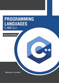 Couverture_Programming Languages: C And C++