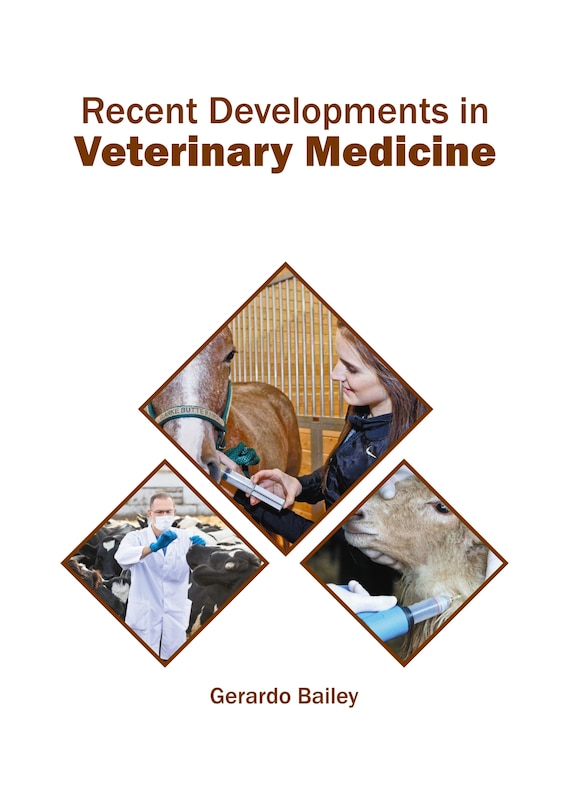 Front cover_Recent Developments in Veterinary Medicine