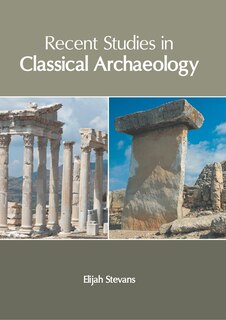 Couverture_Recent Studies In Classical Archaeology