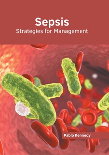 Couverture_Sepsis: Strategies for Management