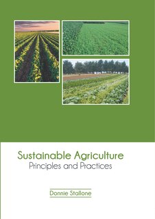 Front cover_Sustainable Agriculture: Principles and Practices