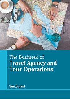 Front cover_The Business of Travel Agency and Tour Operations