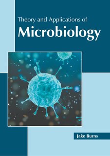 Front cover_Theory And Applications Of Microbiology